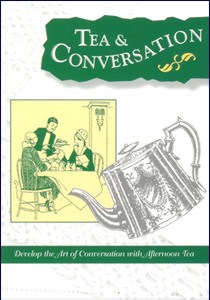 Tea & Conversation (Book cover photo courtesy of Copper Beech Publishing.) Tea & Conversation (Book cover photo courtesy of Copper Beech Publishing.)