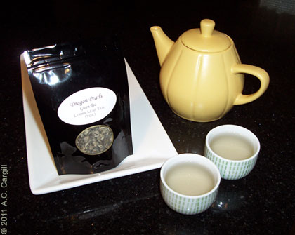 Dragon Pearls soothe jangled nerves and also calm a severe case of the giggles after a wrong number call. (Photo source: A.C. Cargill, all rights reserved)