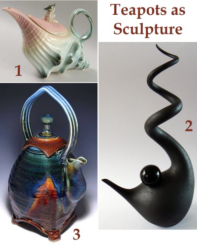 3 examples of teapots transcending to the sculpture category (from Pinterest)